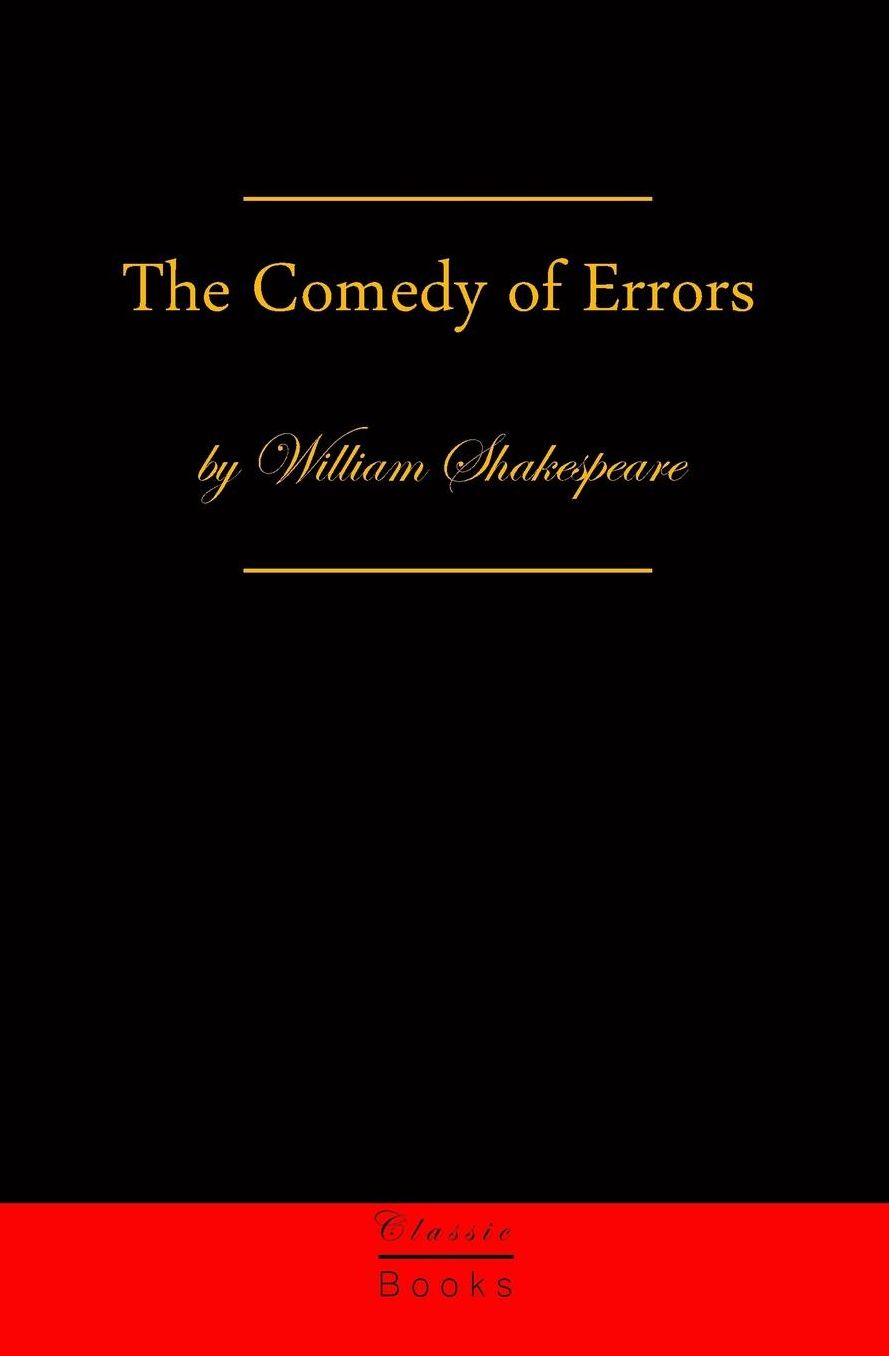 The Comedy Of Errors