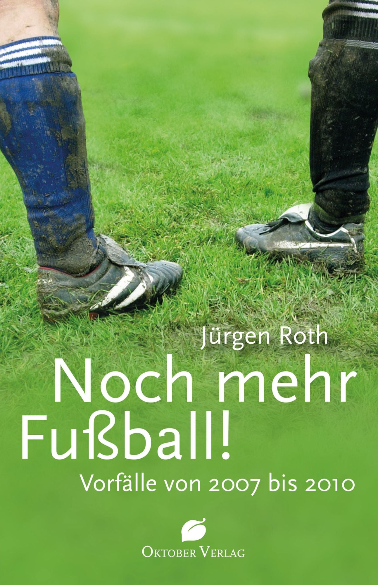 Noch mehr Fußball!: Vorfälle von 1997-2010