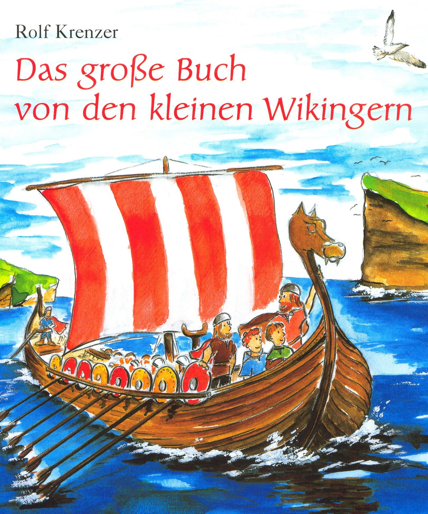 Das große Buch von den kleinen Wikingern