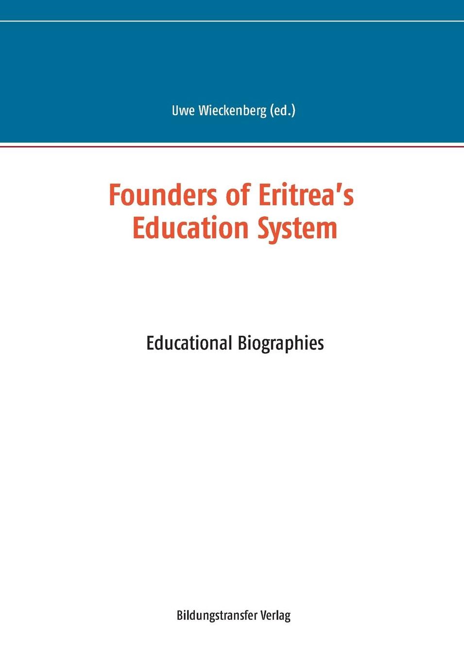 Founders of Eritrea's Education System