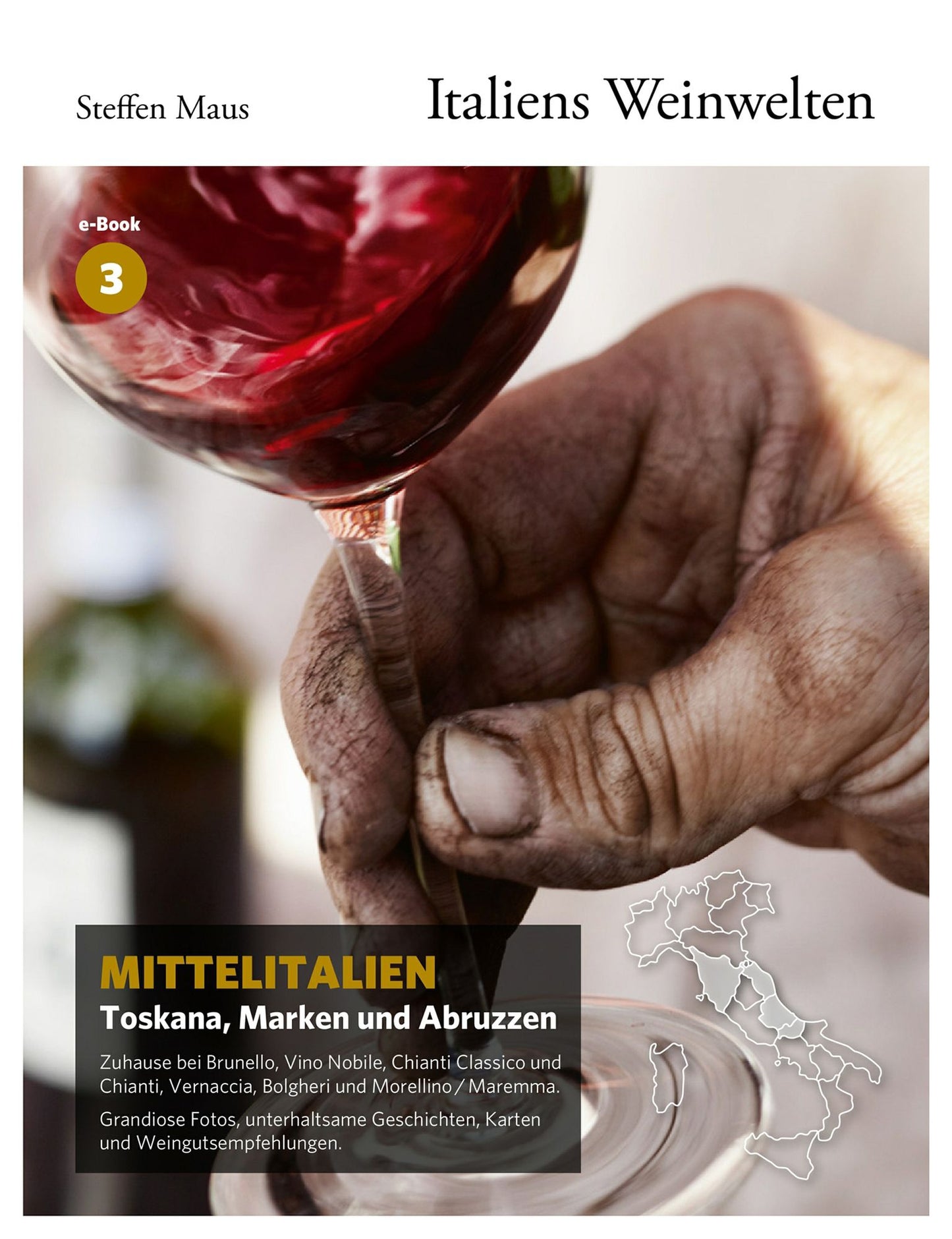 Italiens Weinwelten - Teil 3: Mittelitalien - Toskana, Marken und Abruzzen