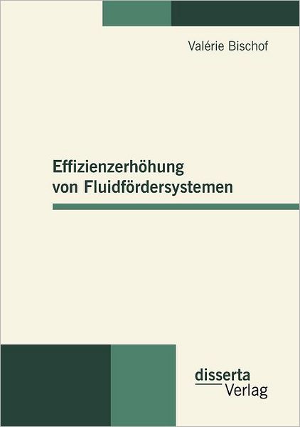 Effizienzerh hung von Fluidf rdersystemen