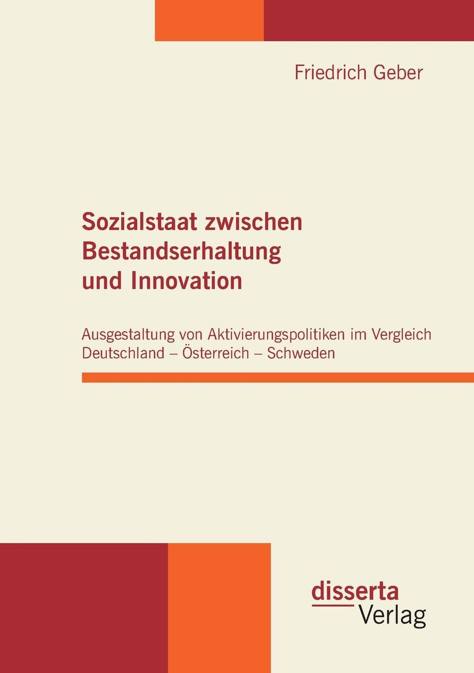 Sozialstaat Zwischen Bestandserhaltung Und Innovation