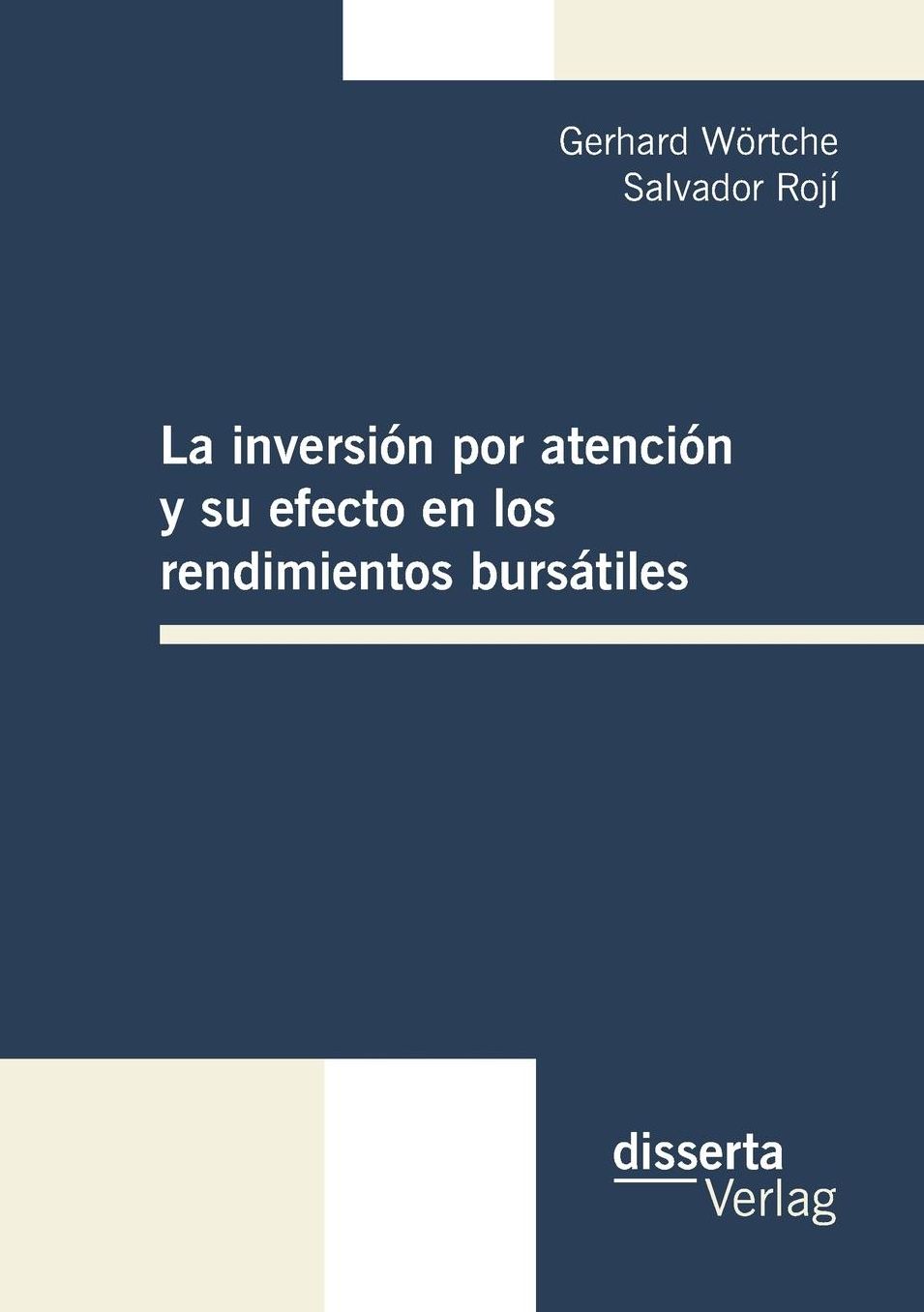 La Inversion Por Atencion y Su Efecto En Los Rendimientos Bursatiles