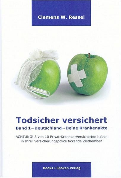 Todsicher versichert - Band 1