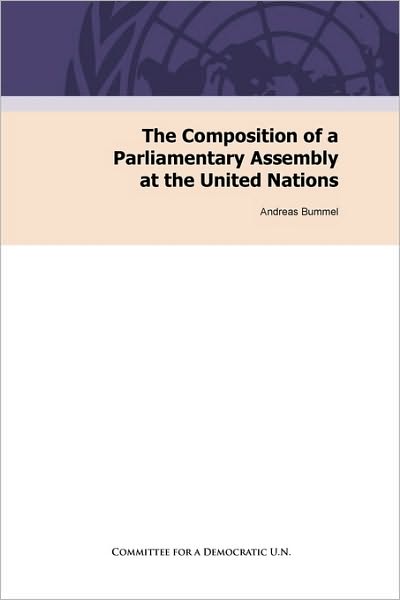 The Composition of a Parliamentary Assembly at the United Nations