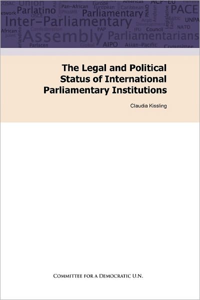 The Legal And Political Status Of International Parliamentary Institutions