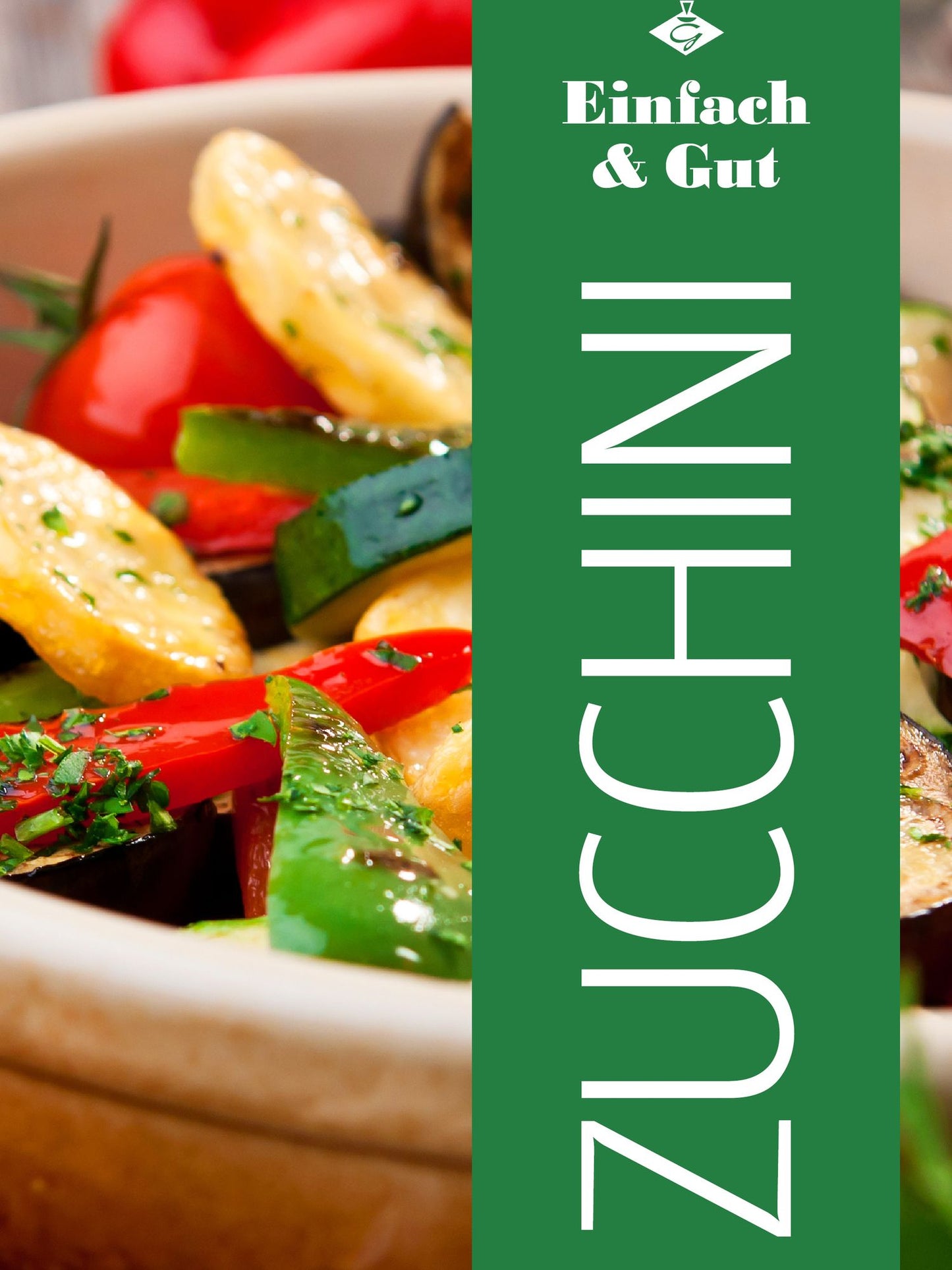 Zucchini: 20 leckere Zucchini-Gerichte