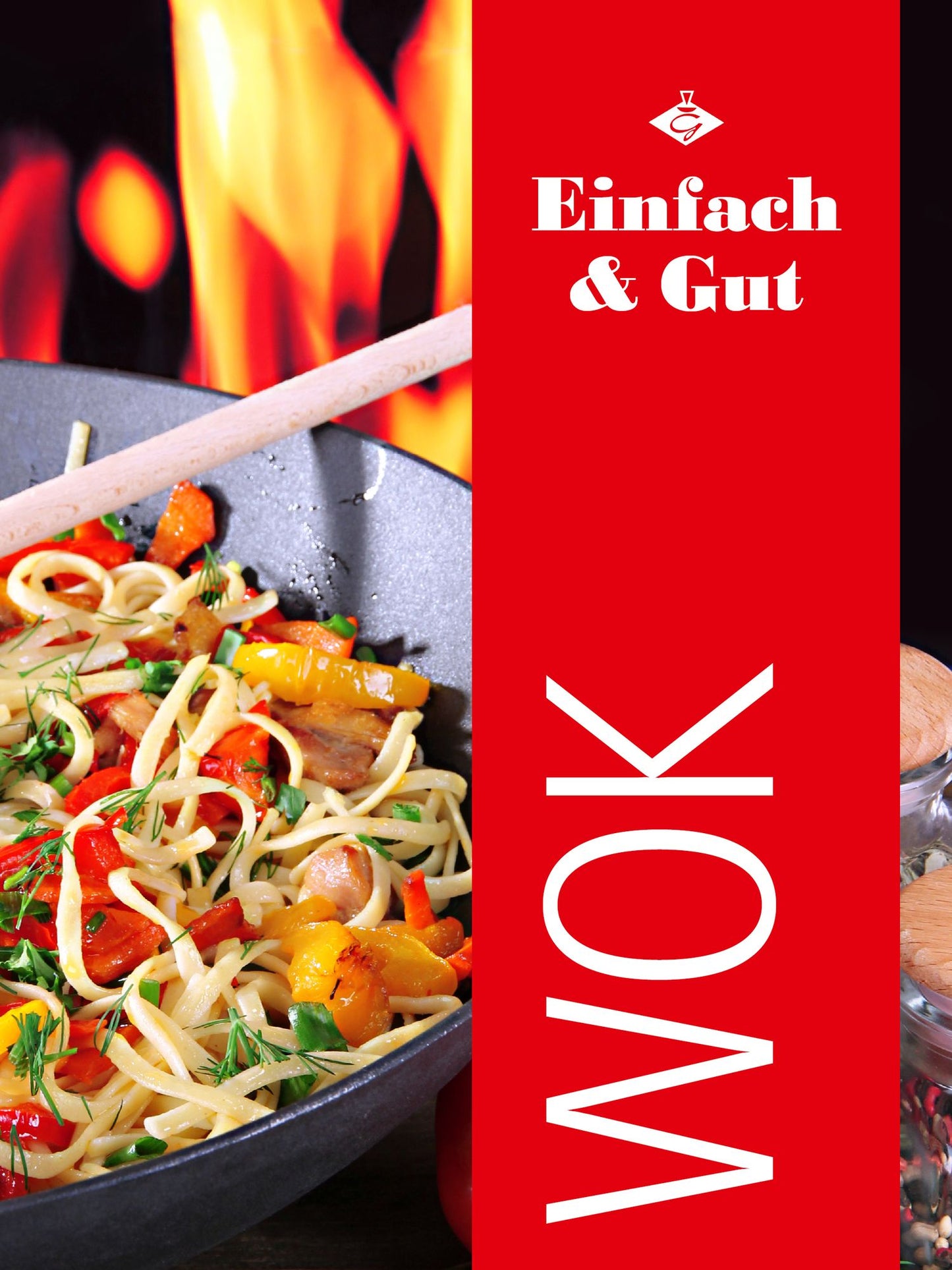 Wok: 20 leckere Gerichte