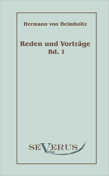 Reden und Vortr ge, Bd. 1