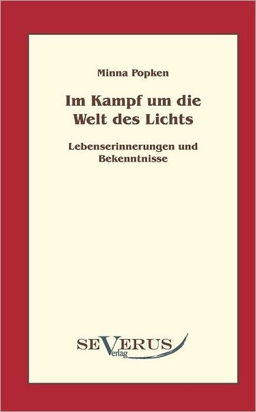 Im Kampf Um Die Welt Des Lichts