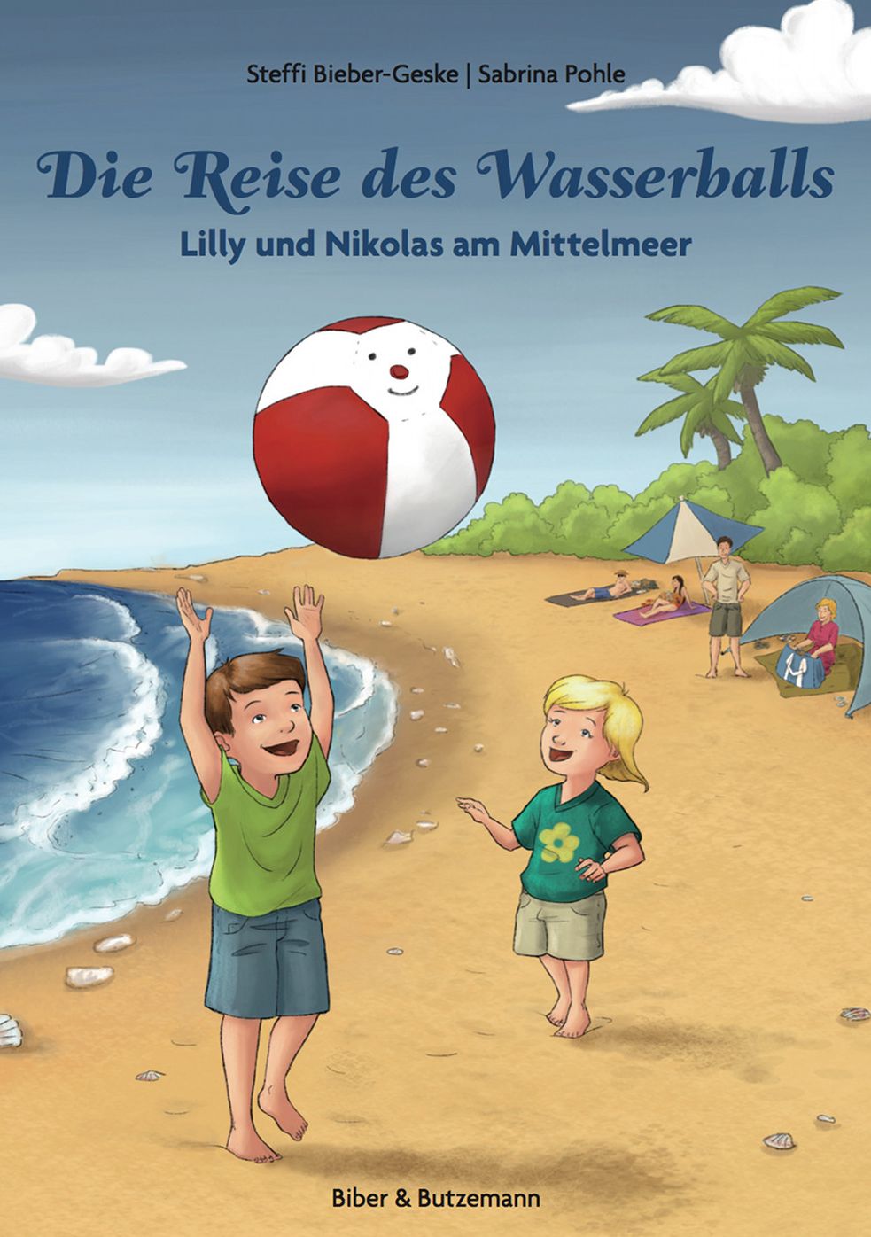 Die Reise des Wasserballs - Lilly und Nikolas am Mittelmeer