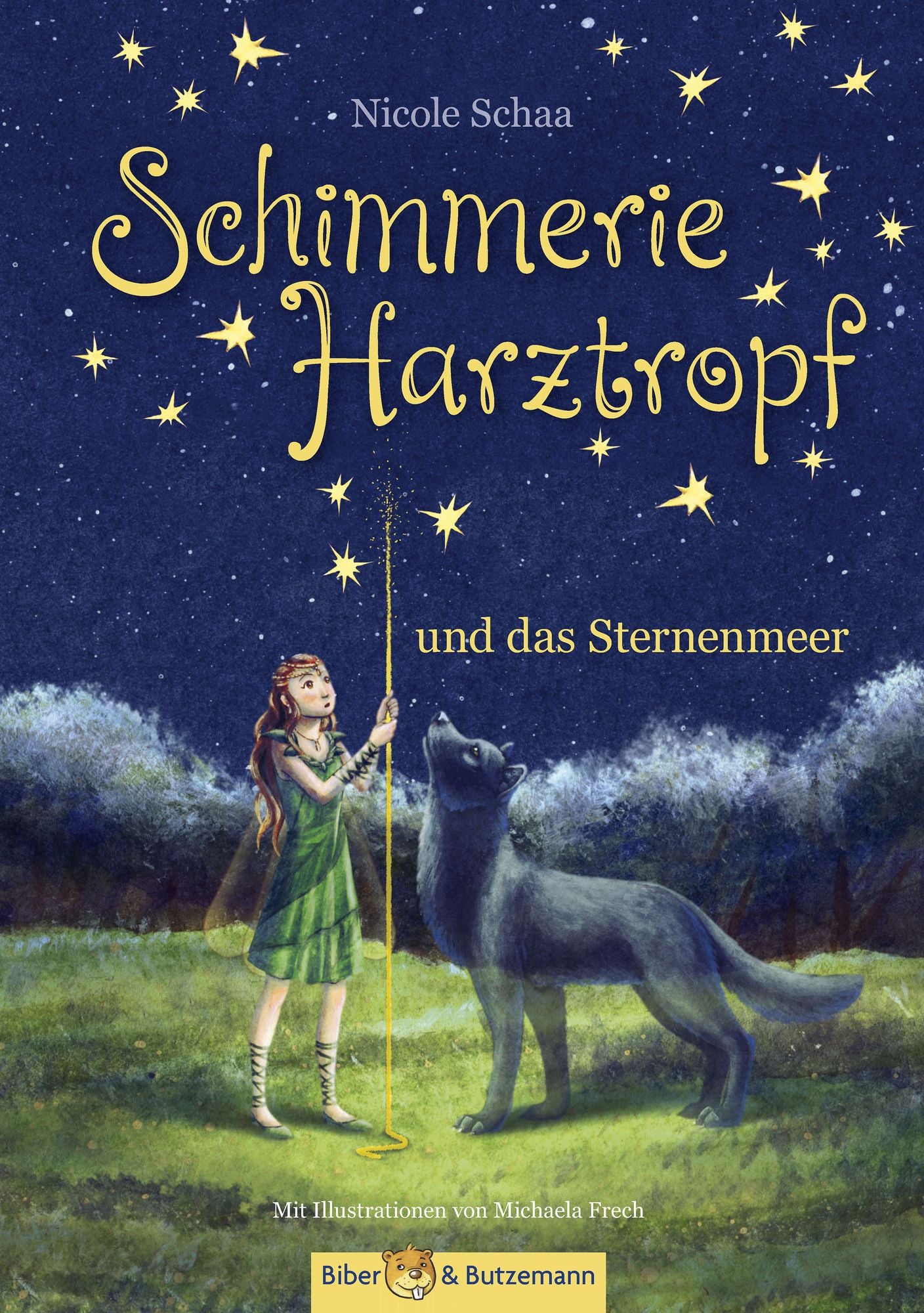 Schimmerie Harztropf und das Sternenmeer: Eine magische Feensage aus dem Hasselbachtal