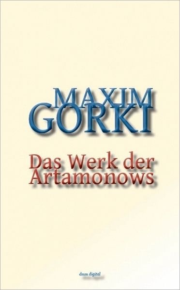 Das Werk der Artamonows