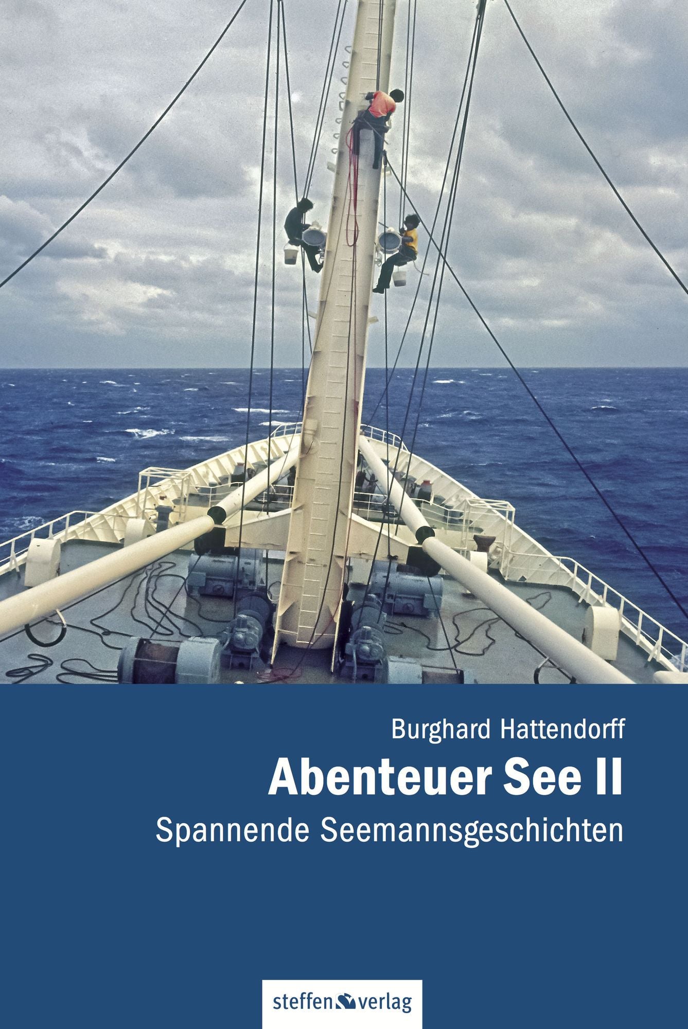 Abenteuer See II: Spannende Seemannsgeschichten