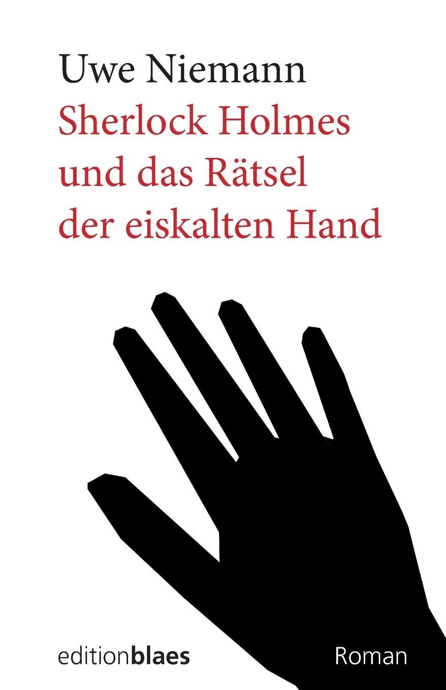 Sherlock Holmes und das Raetsel der eiskalten Hand