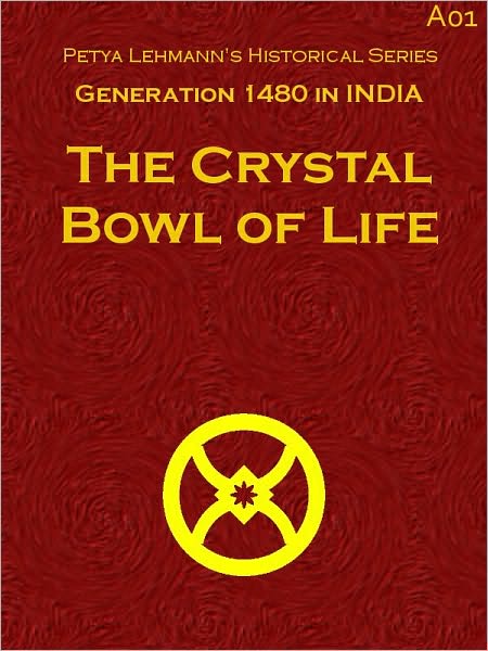 The Crystal Bowl of Life