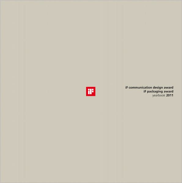 IF communication design award/iF packaging award Yearbook 2011