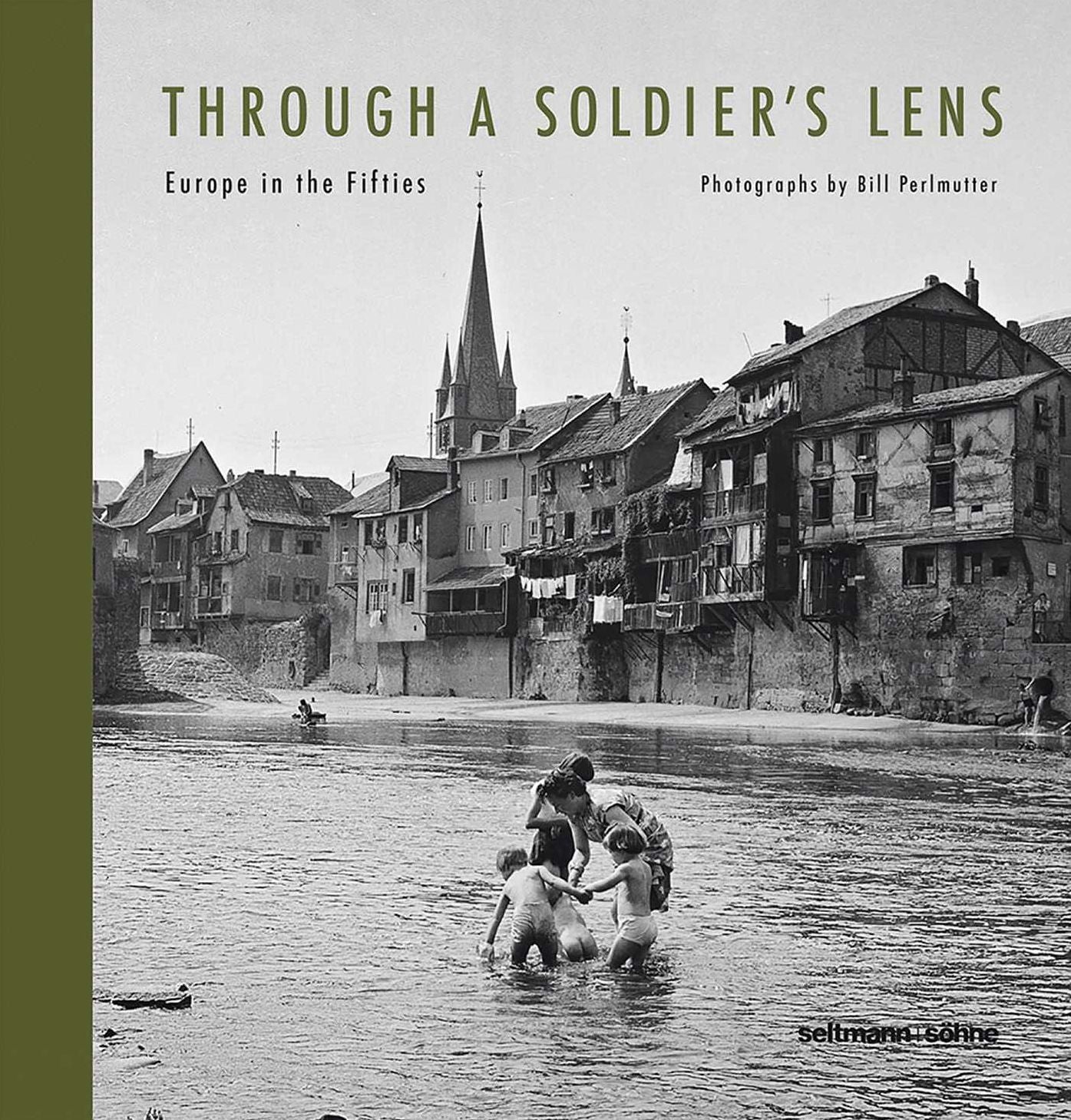 Through a Soldier's Lens: Europe in the Fifties