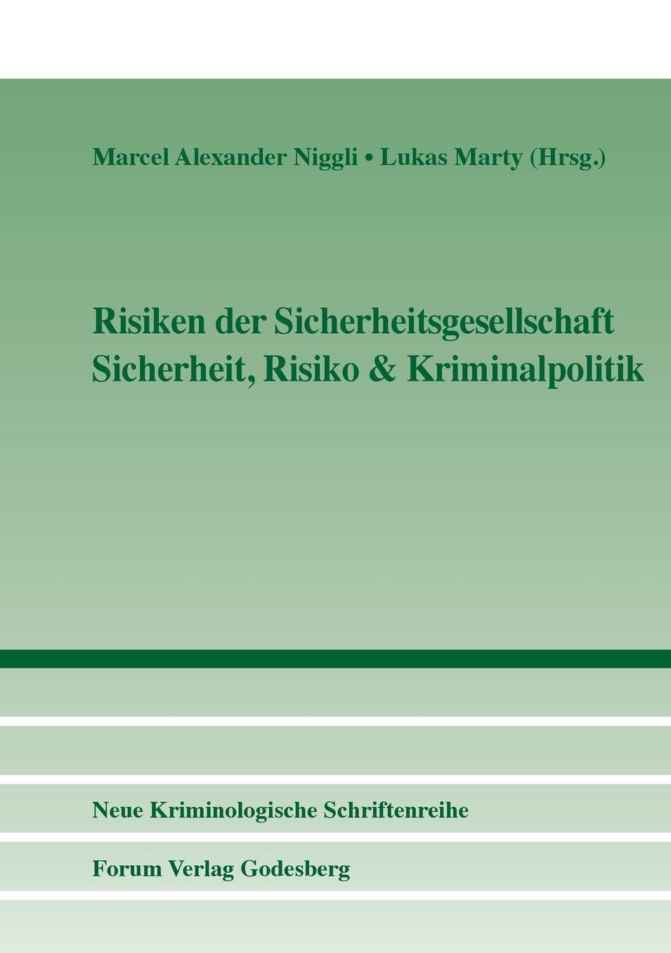 Risiken der Sicherheitsgesellschaft