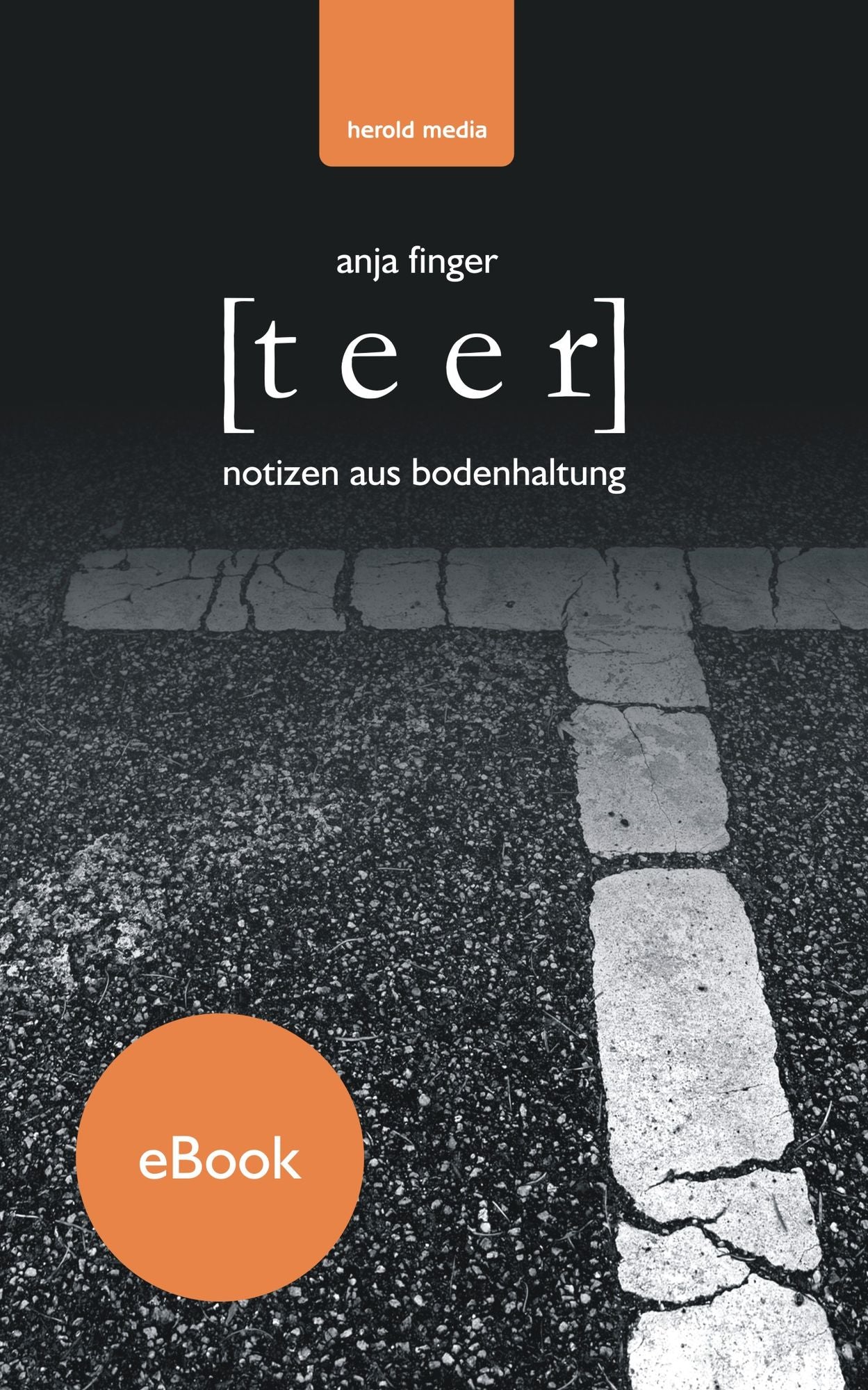 Teer: Notizen aus Bodenhaltung