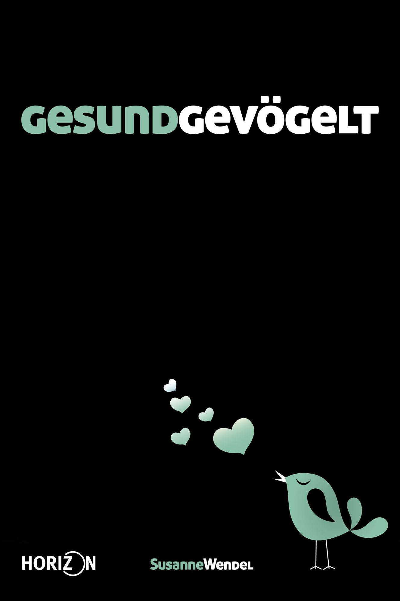 Gesundgevögelt