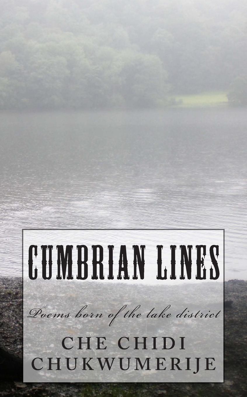 Cumbrian Lines: Poems born of the lake district