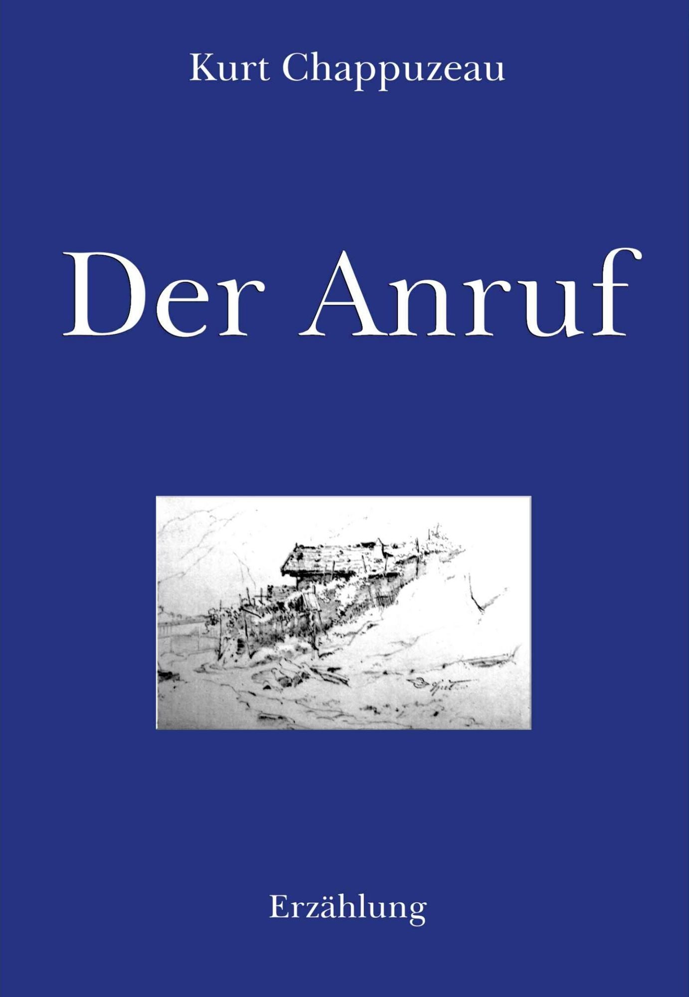 Der Anruf: Erzählung