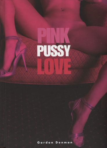 Pink Pussy Love