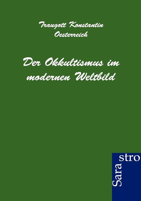 Der Okkultismus Im Modernen Weltbild