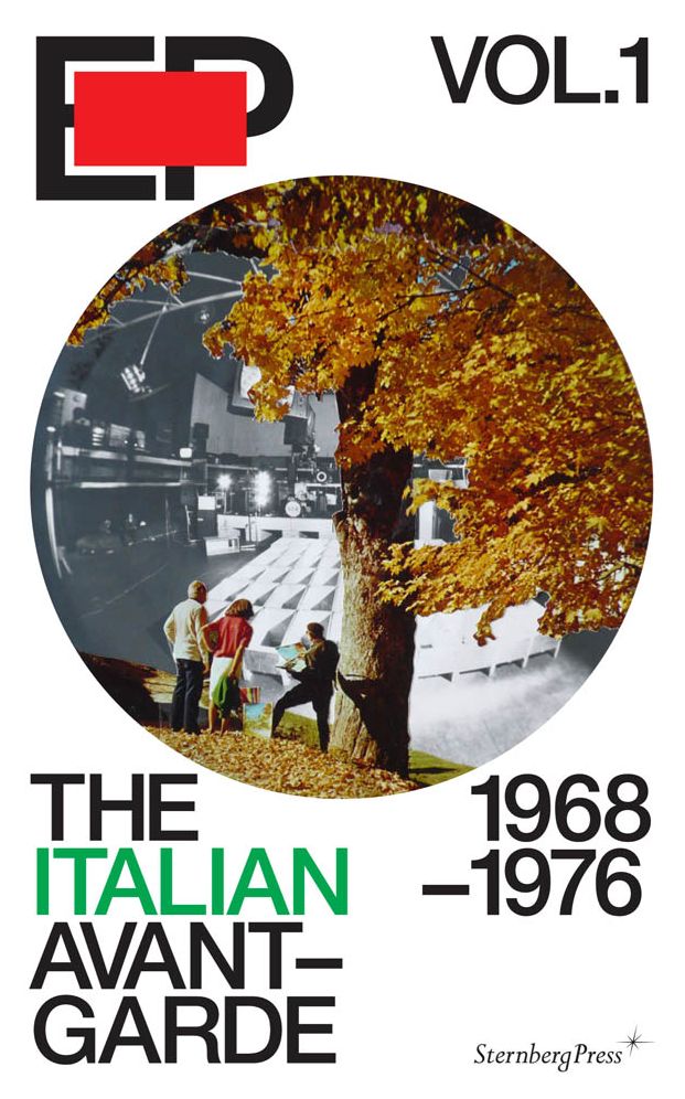 Ep Vol 1 - The Italian Avant-Garde: 1968-1976