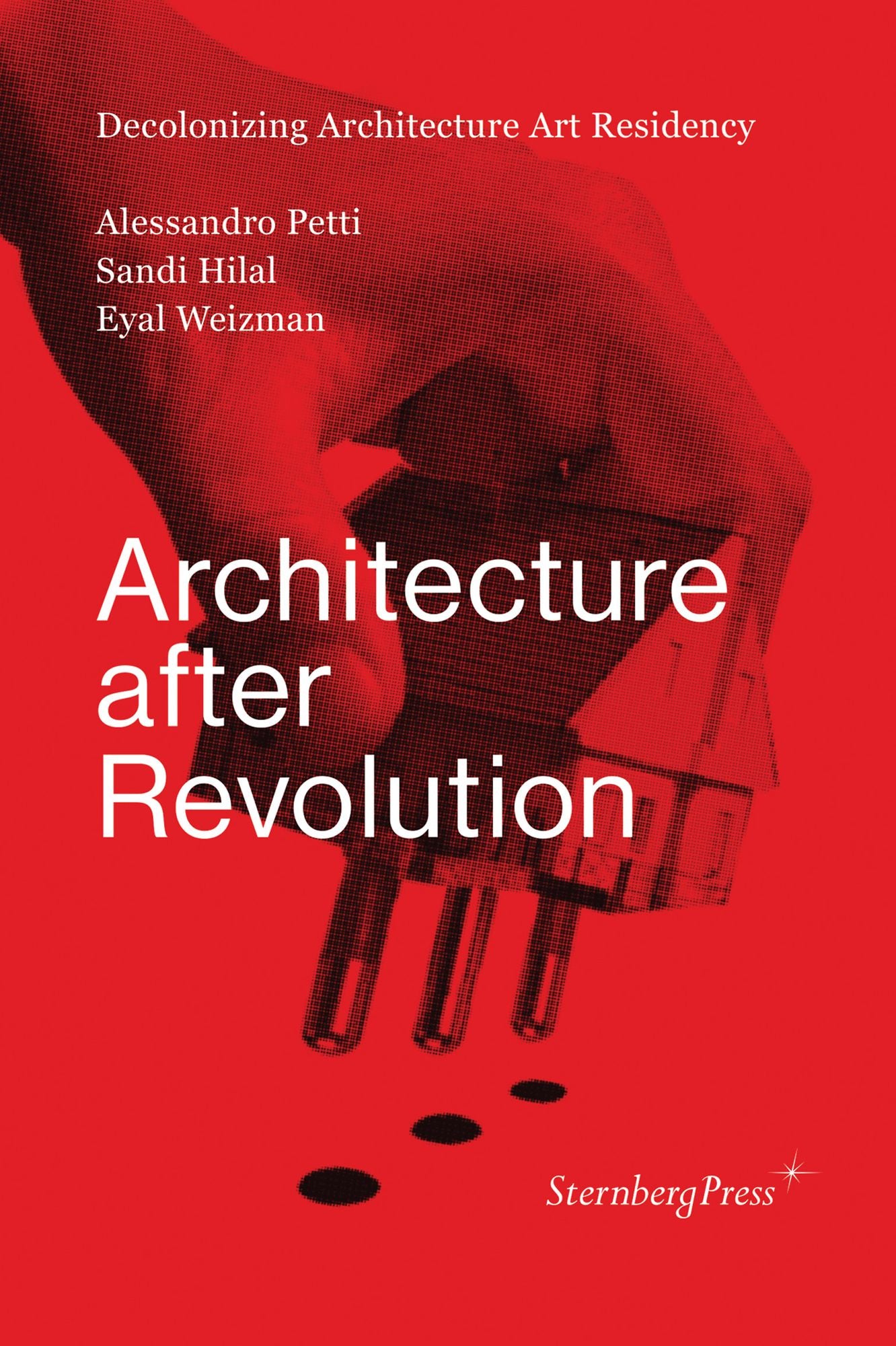 Architecture After Revolution