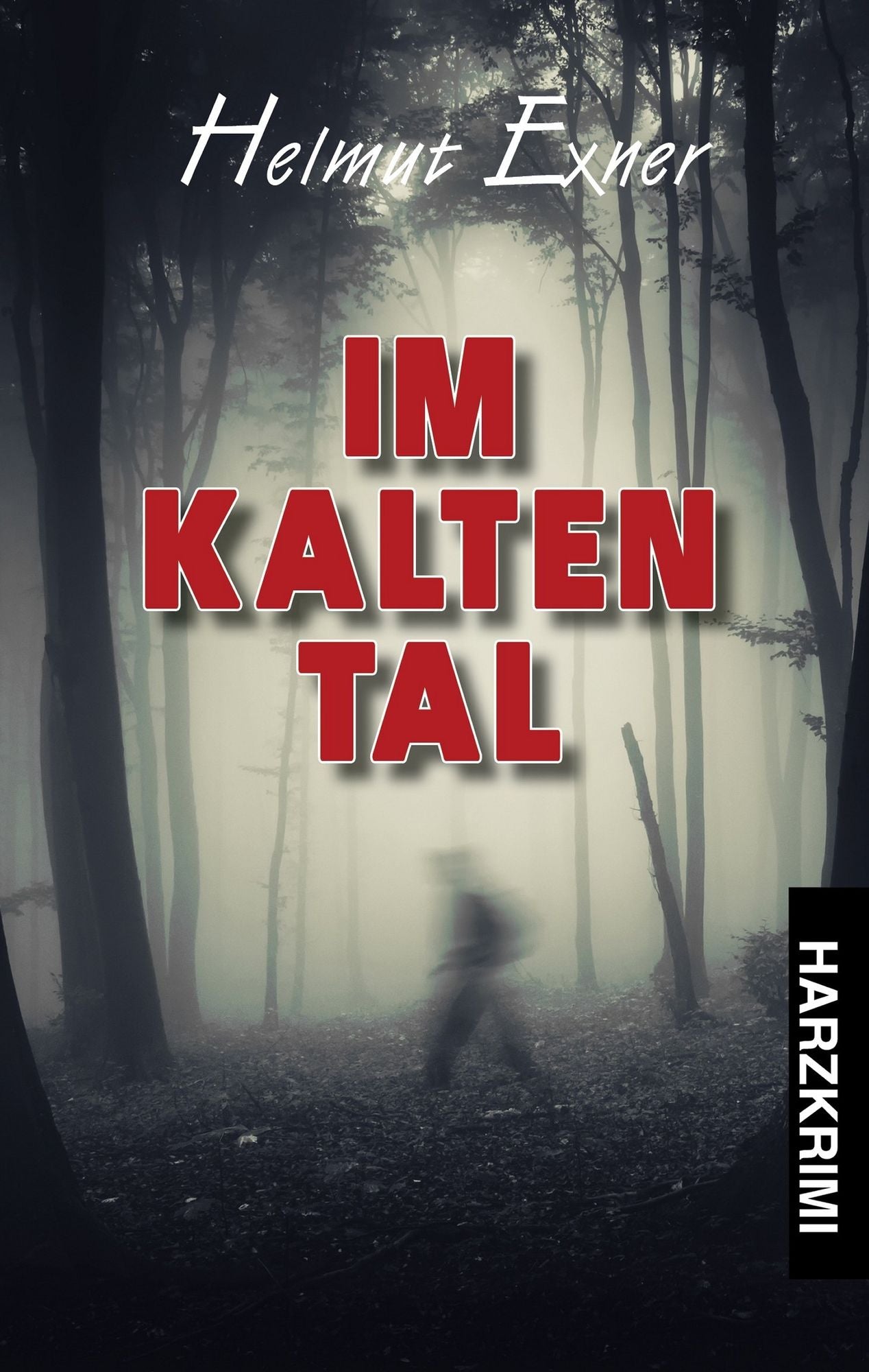 Im Kalten Tal