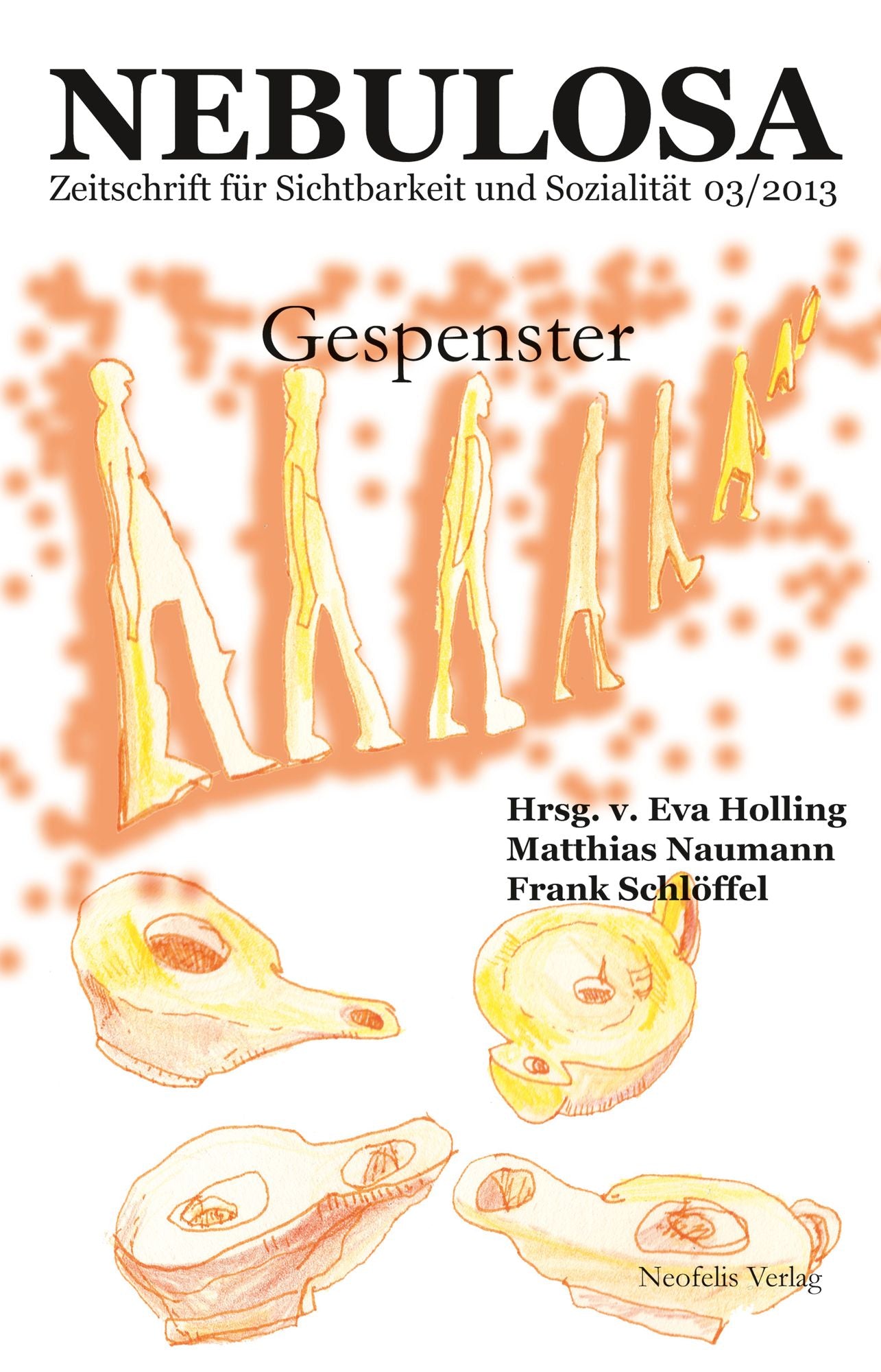 Gespenster: Nebulosa 3/2013