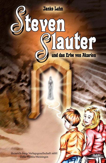 Steven Slauter und das Erbe von Akarion