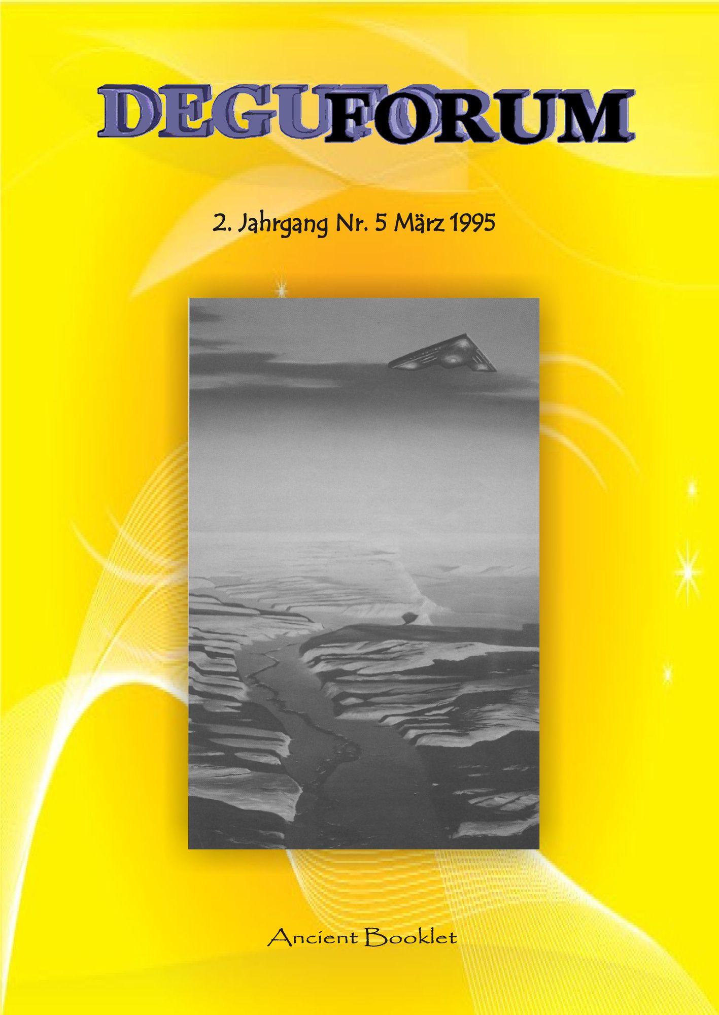 DEGUFORUM - Zeitschrift der Deutschsprachigen Gesellschaft für UFO-Forschung DEGUFO e.V.