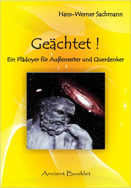 Geächtet! Ein Plädoyer für Außenseiter und Querdenker