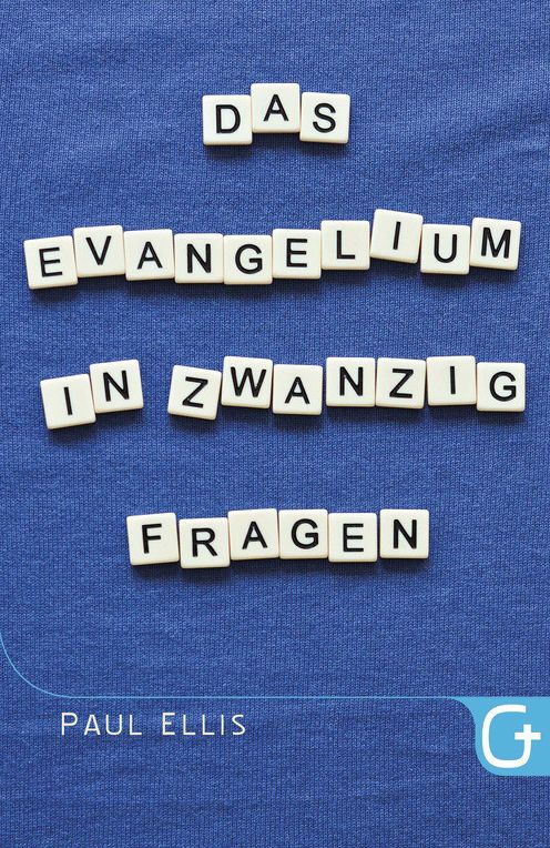 Das Evangelium in zwanzig Fragen