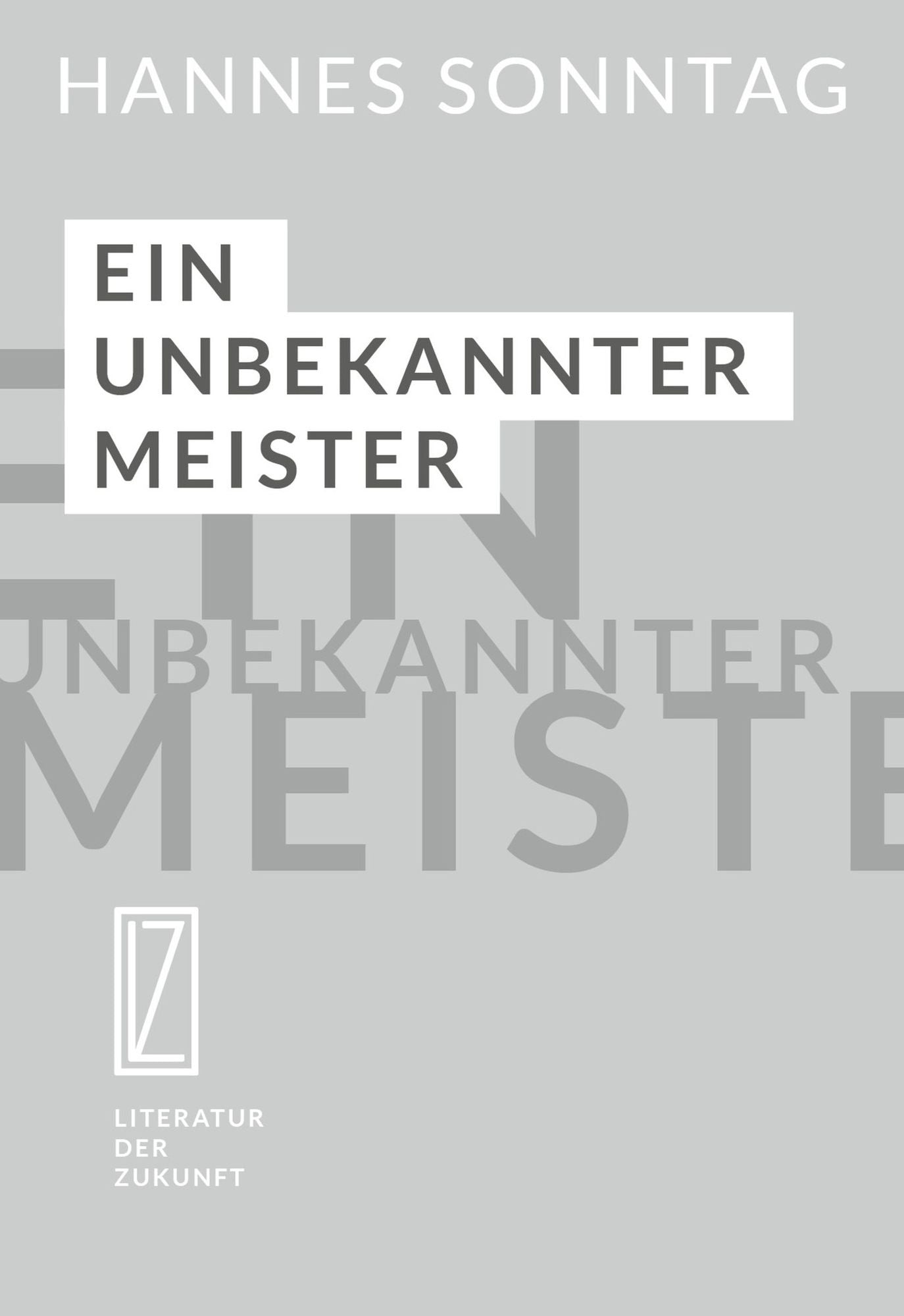 Ein unbekannter Meister: Von einer seltenen Begabung