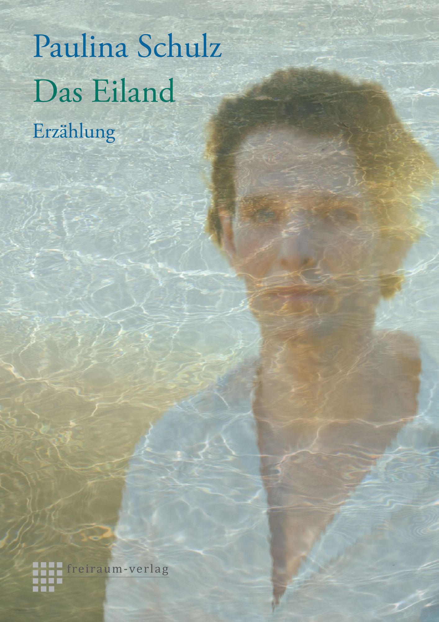 Das Eiland: Erzählung