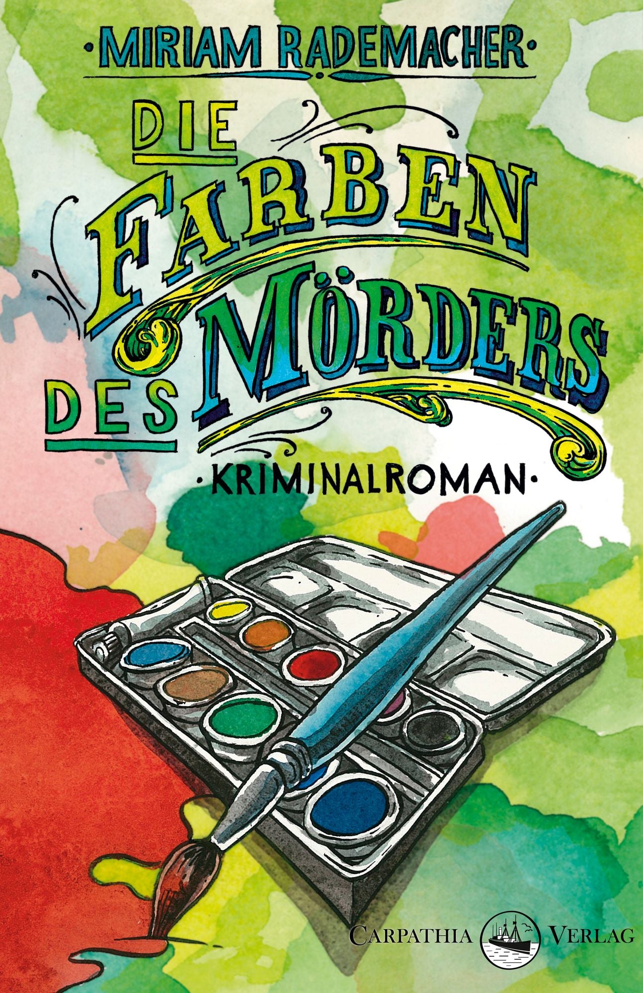 Die Farben des Mörders: Kriminalroman