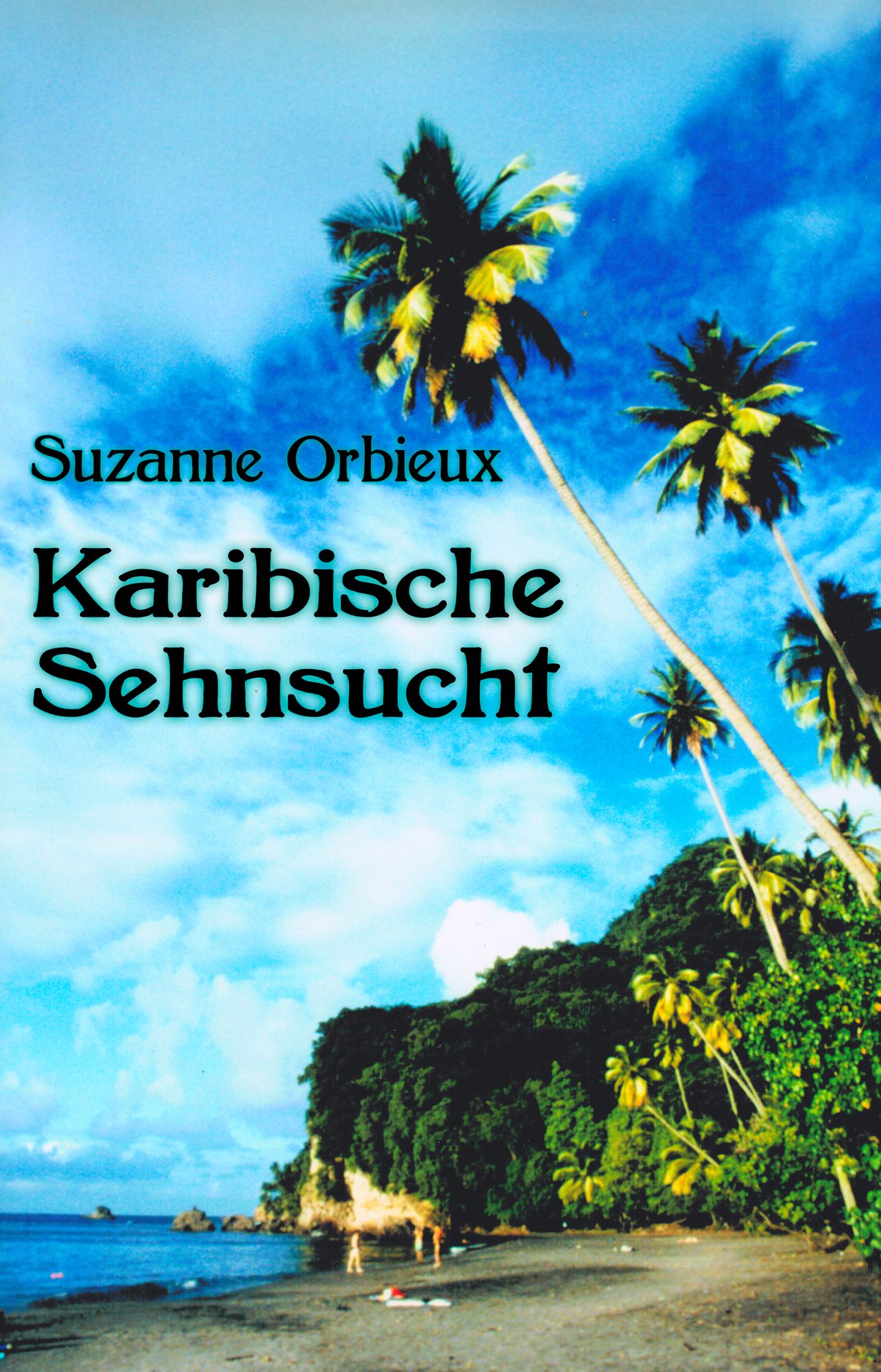 Karibische Sehnsucht: Kompaktroman