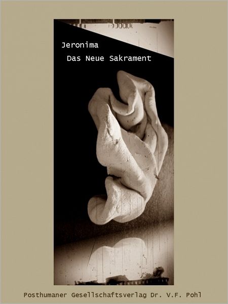 Das Neue Sakrament