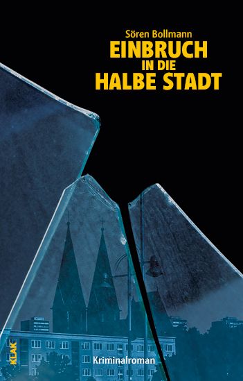 Einbruch in die halbe Stadt