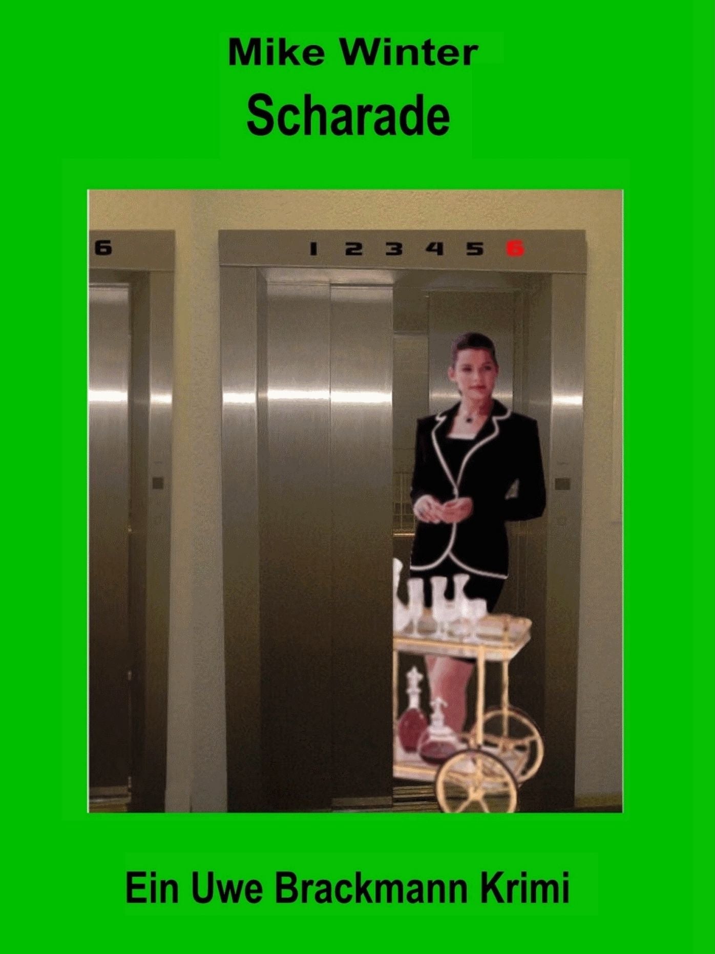 Scharade. Mike Winter Kriminalserie, Band 9.: Spannender Kriminalroman über Verbrechen, Mord, Intrigen und Verrat.