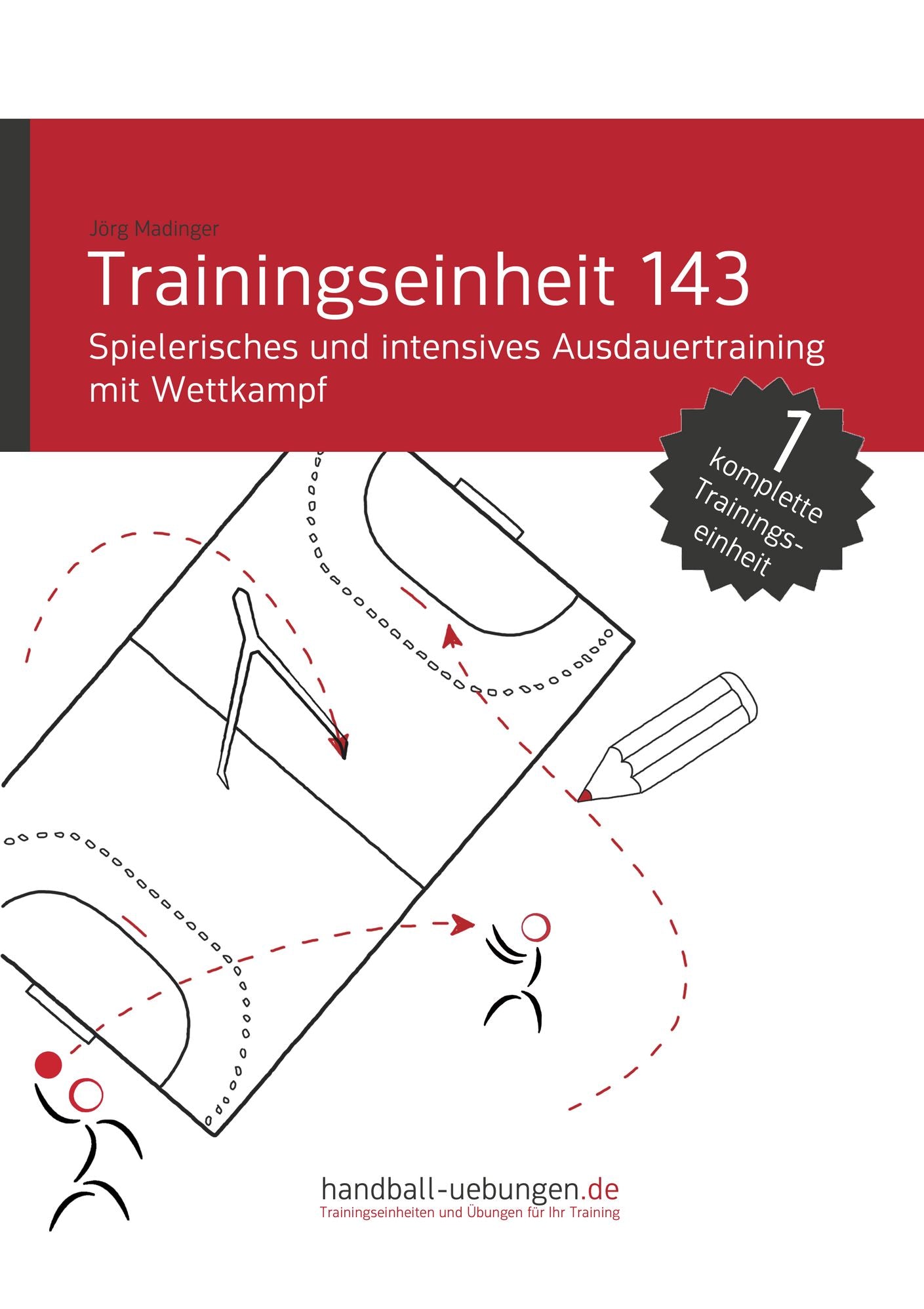 Spielerisches und intensives Ausdauertraining mit Wettkampf (TE 143): Handball Fachliteratur