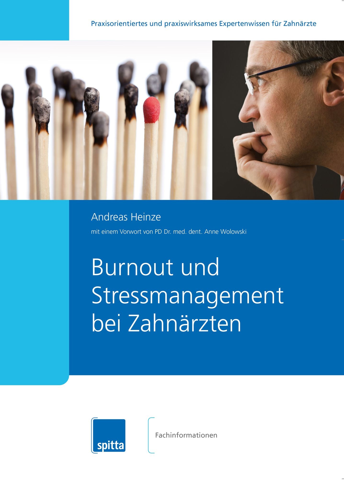 Burn-out und Stressmanagement bei Zahnärzten