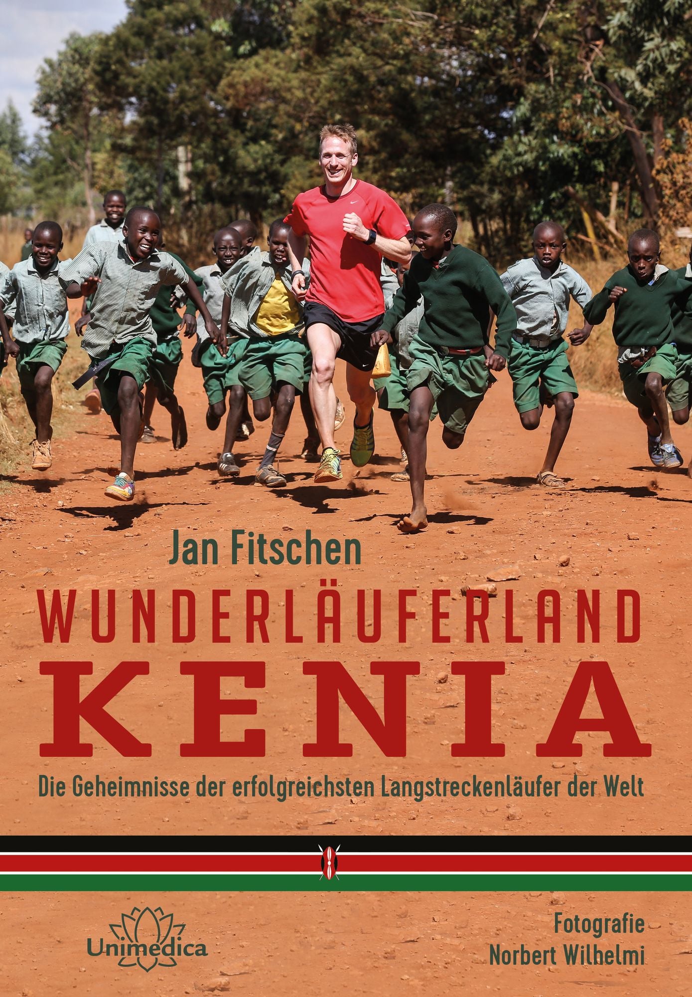 Wunderläuferland Kenia: Die Geheimnisse der erfolgreichsten Langstreckenläufer der Welt