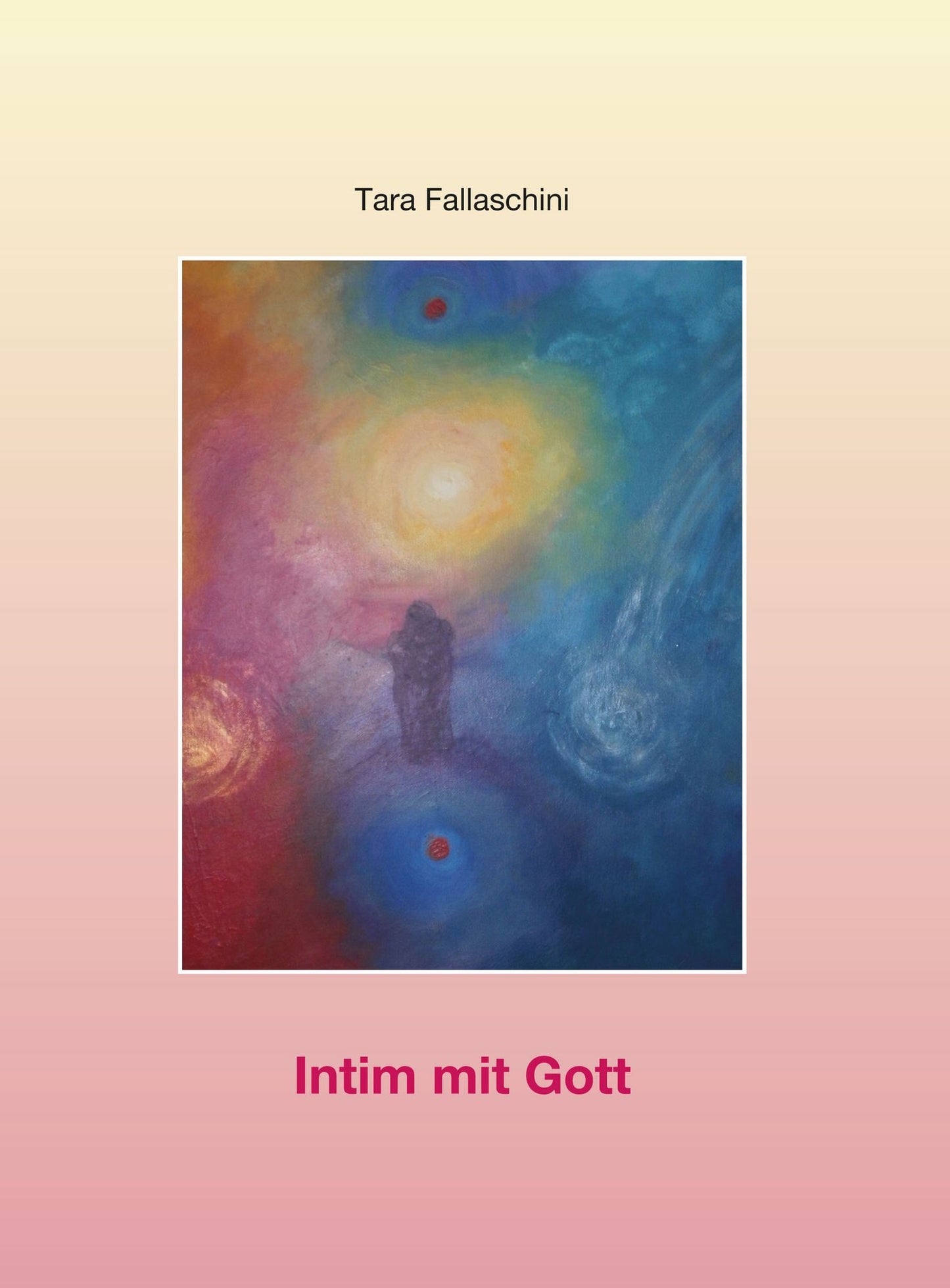 Intim mit Gott