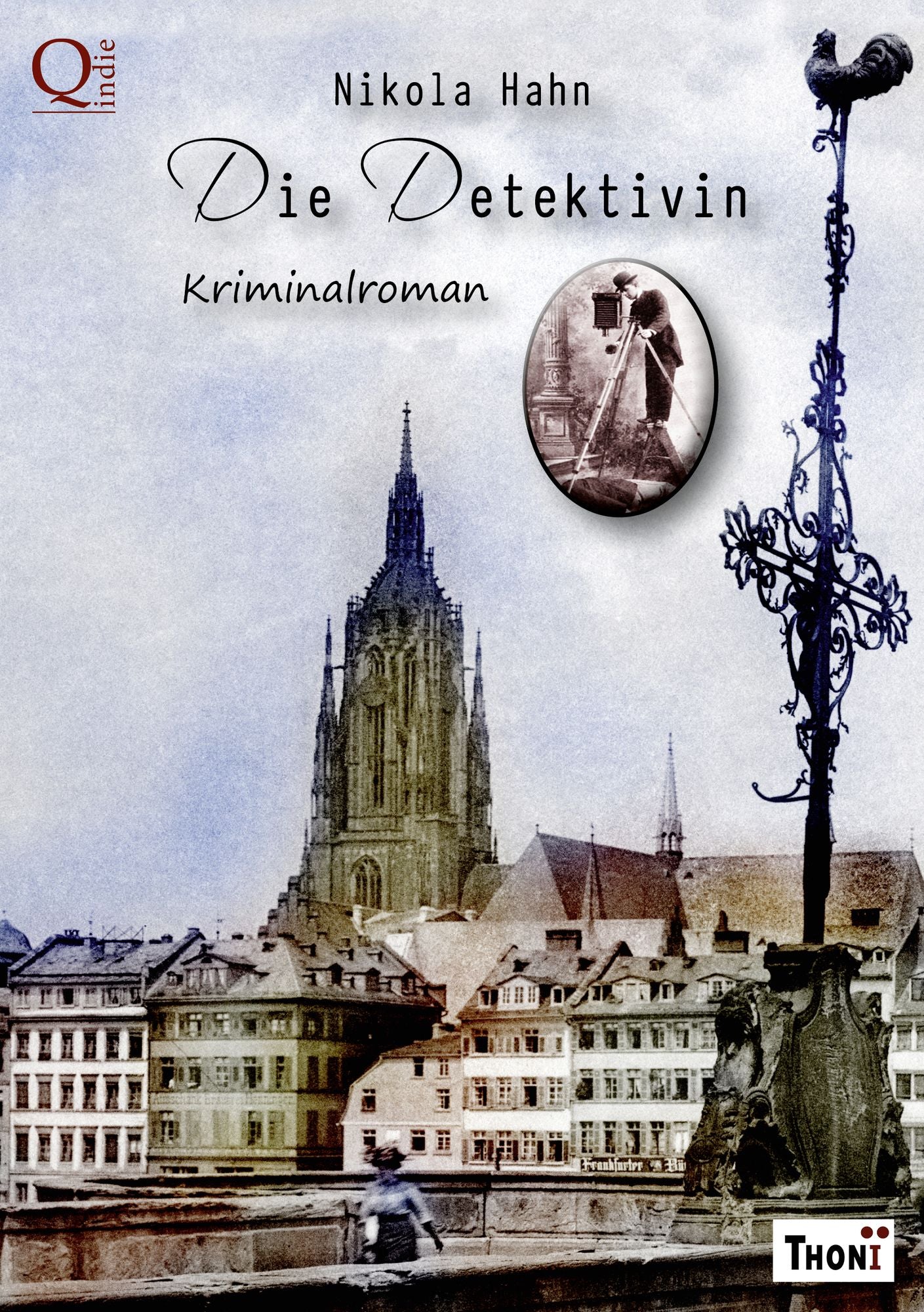 Die Detektivin: Kriminalroman